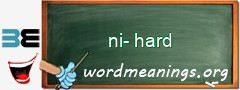 WordMeaning blackboard for ni-hard